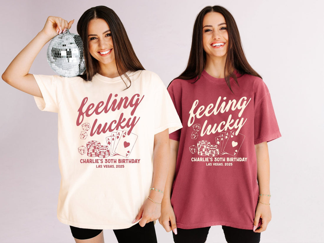 Feeling Lucky Las Vegas Birthday Party T-Shirts - peachy bash com