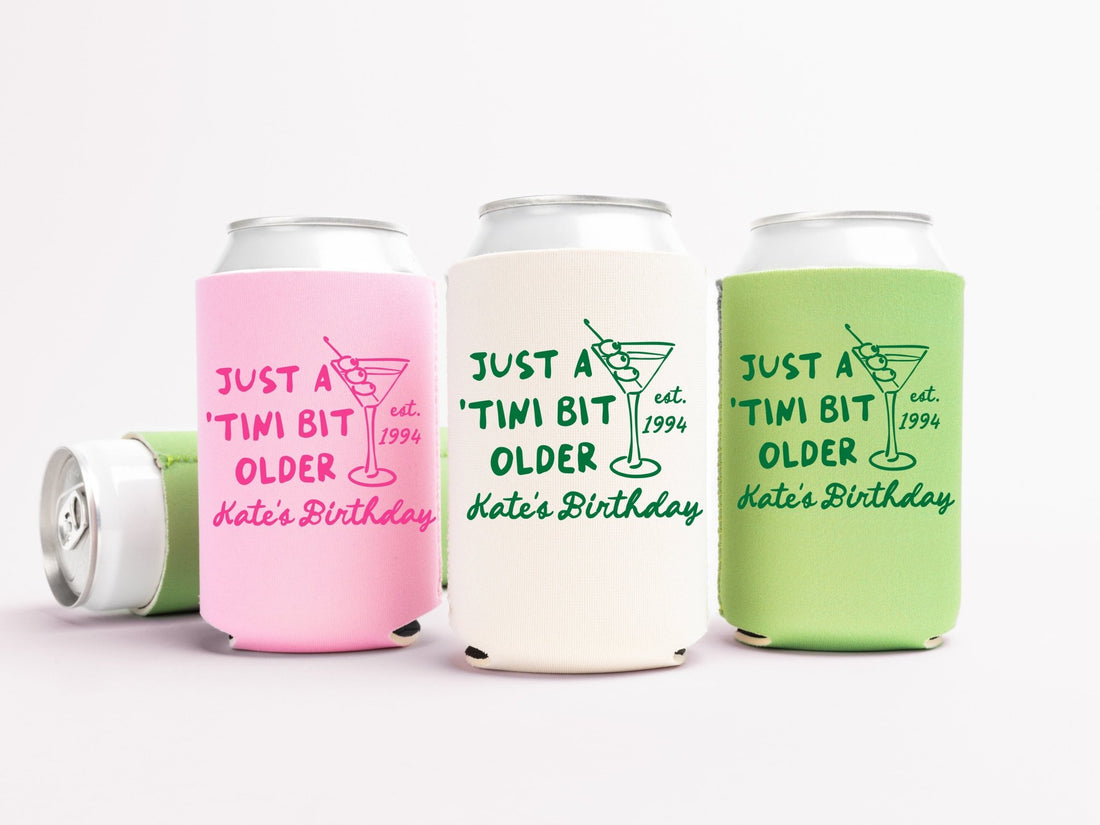 Just a 'Tini Bit Older Birthday Party Can Coolers - peachy bash com