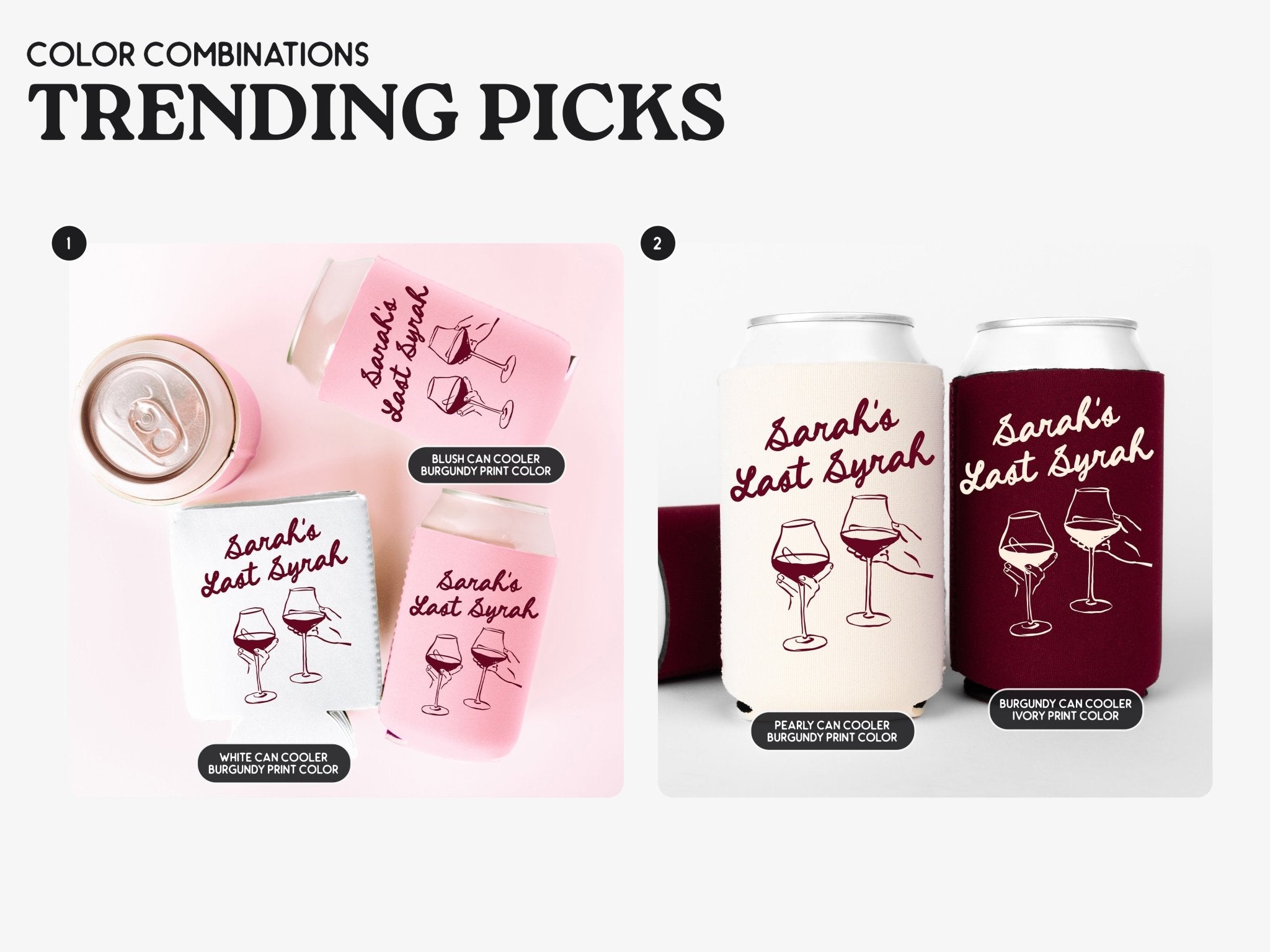 Last Syrah Bachelorette Party Can Coolers - peachy bash com