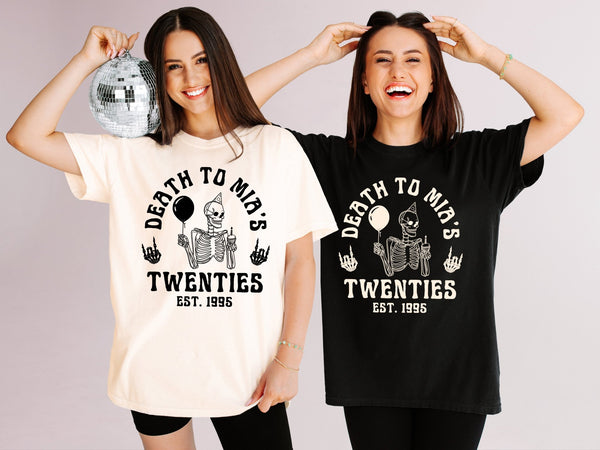Death To Her 20s 30th Birthday Party T-Shirts - Peachy Bash