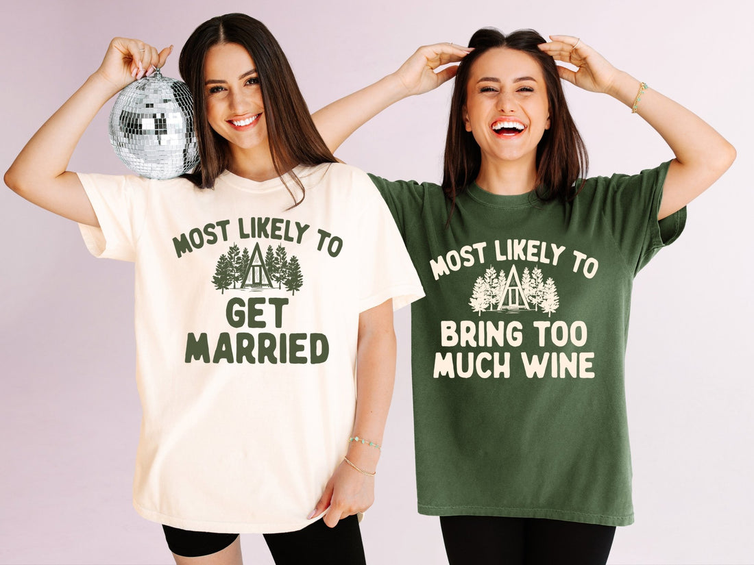 Most Likely To Camp Bachelorette Party T-Shirts - peachy bash com